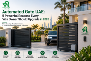 automated gate UAE 2026 - Valuer UAE smart aluminium steel automated villa gate installation guide